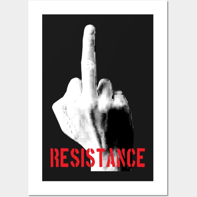 Resistance Middle Finger Wall Art by artpirate